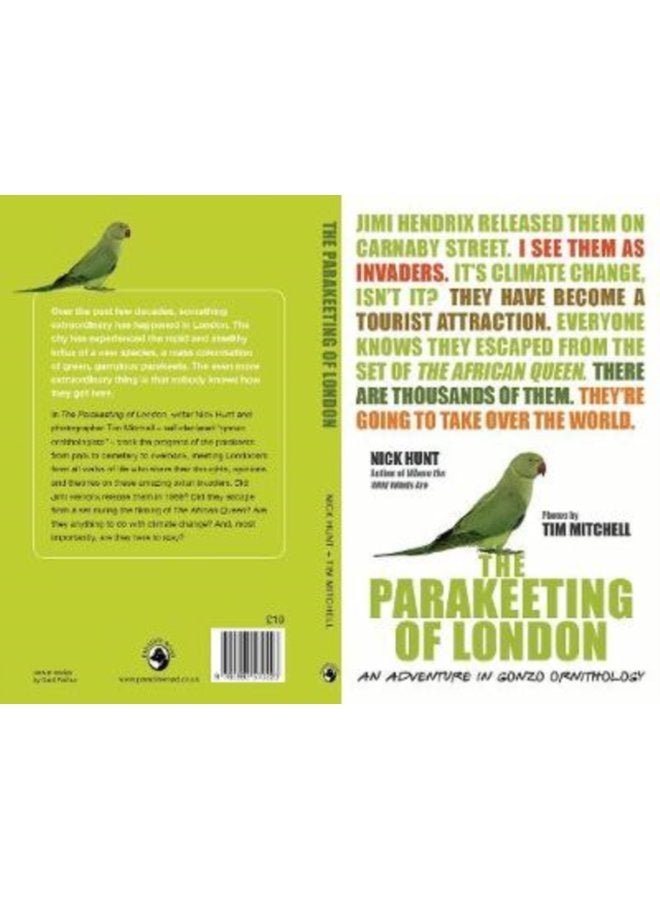 The Parakeeting of London An Adventure in Gonzo Ornithology - Paperback