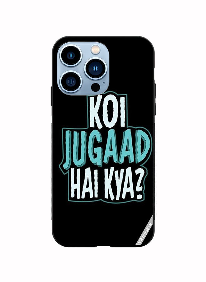 VR CREATIVE Protective Case Cover For Apple iPhone 14 Pro Max Koi Jugaad Hai Kya Design Multicolour - Image 1