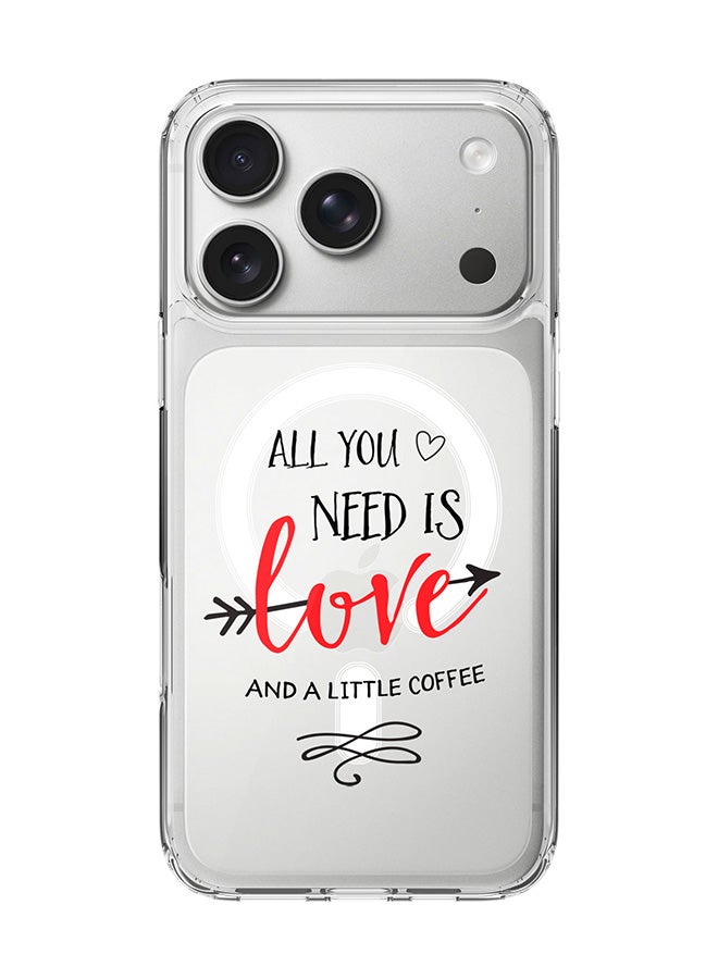 Stylizedd Classic Clear MagSafe Case for iPhone 17 Pro , Hybrid Soft Case Flexible Edges Anti Drop TPU PC Gel Thin Transparent Cover [ Designed for iPhone 17 Pro ] - All You Need Is A Little Love