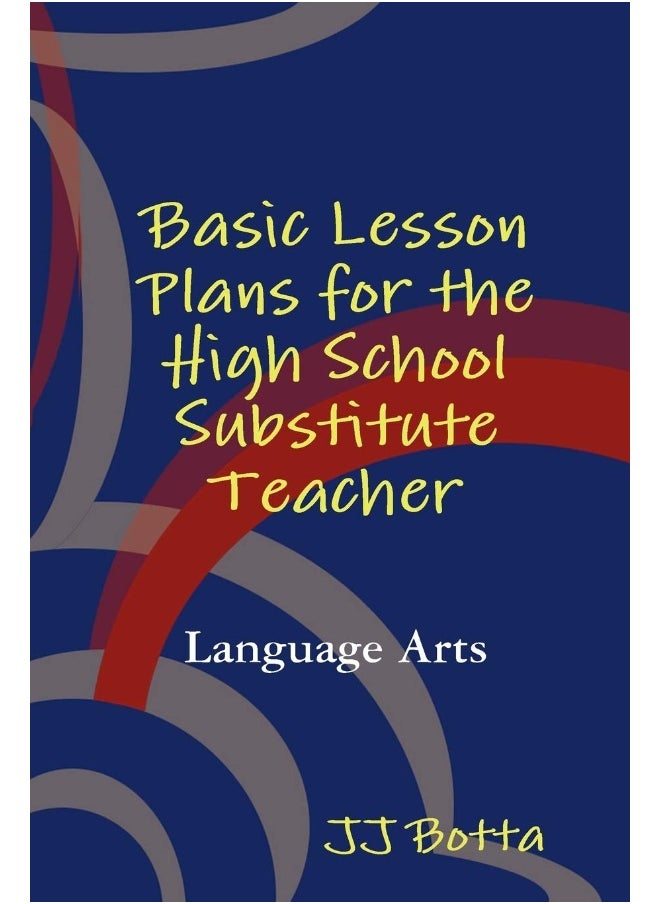 Basic Lesson Plans for the High School Substitute Teacher  - Image 1