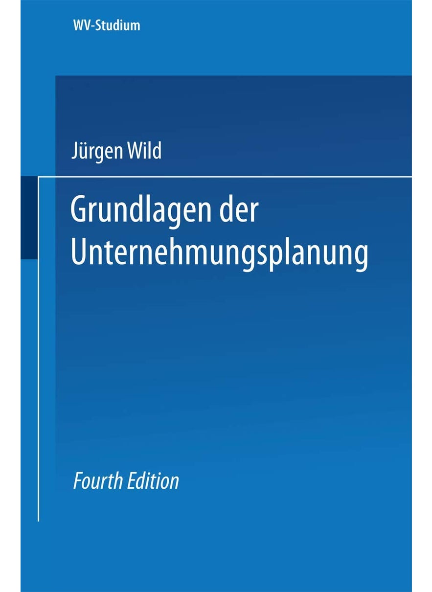 Grundlagen der Unternehmungsplanung 