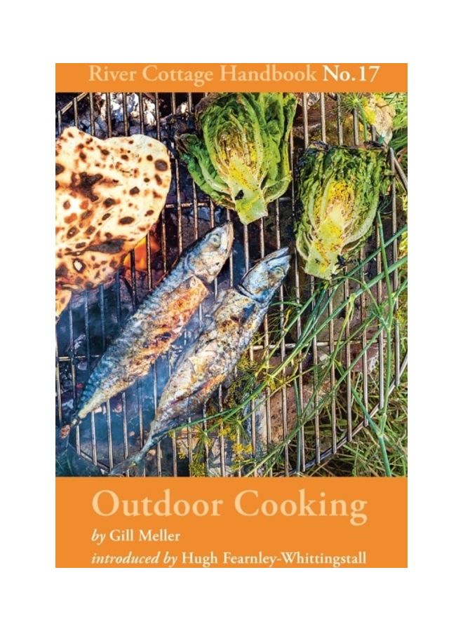 Outdoor Cooking: River Cottage Handbook No.17