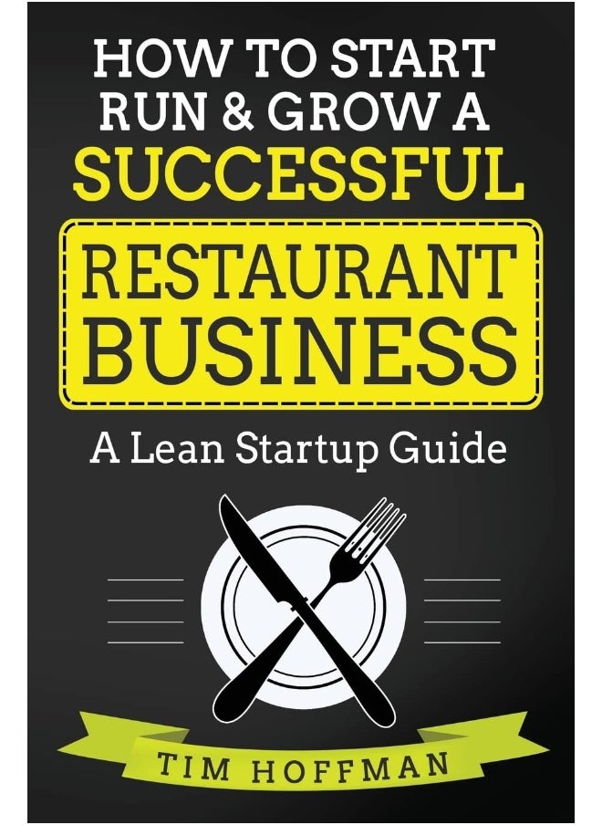 null - CREATESPACE How to Start, Run & Grow a Successful Restaurant Business: A Lean Startup Guide - Image 1