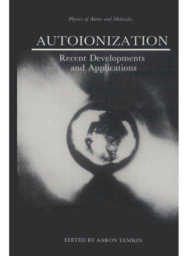 Autoionization: Recent Developments and Applications