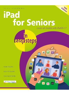 iPad for Seniors in Easy Steps: Covers All Models with Ipados 17  - Image 1