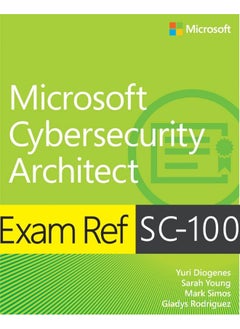 Exam Ref SC-100 Microsoft Cybersecurity Architect  - Image 2