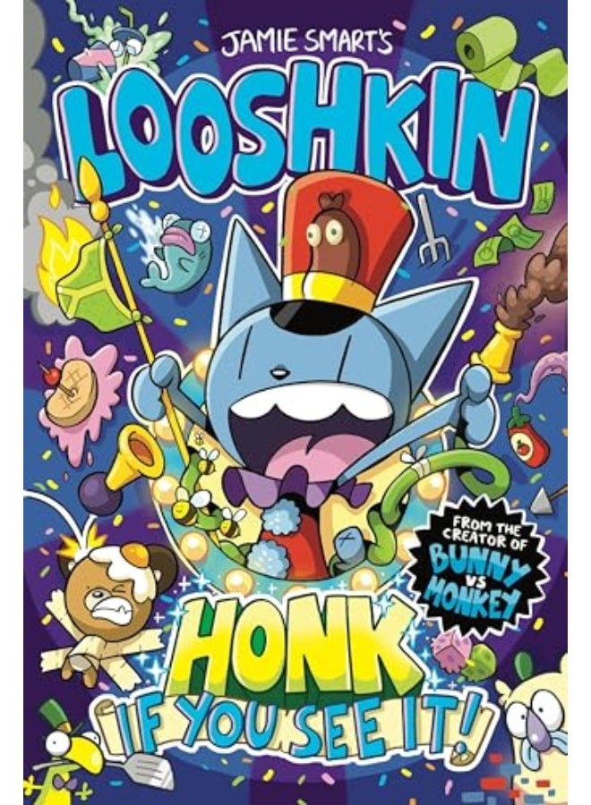 Looshkin Honk If You See It