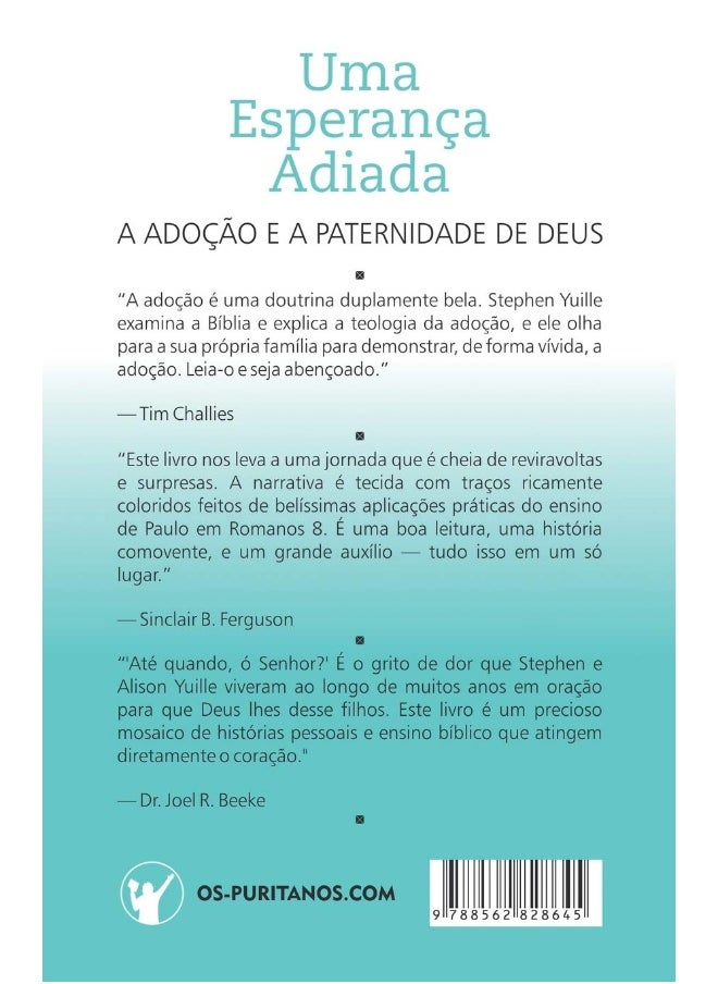 Uma Esperanca Adiada: A Adocao e A Paternidade de Deus  - Image 1
