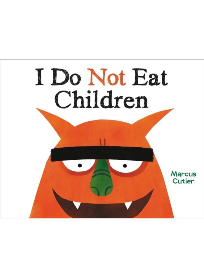 I Do Not Eat Children 