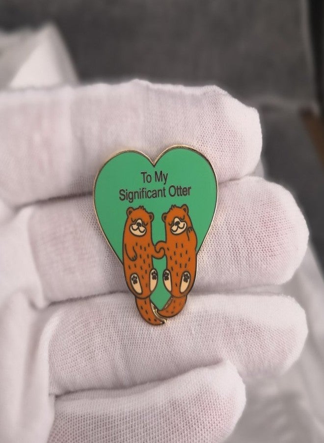GuDeKe To My Significant Otter Hard Enamel Pin Badge Cute Funny Brooches Gifts for Women - Image 3