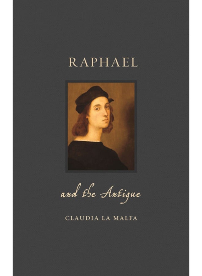 Raphael and the Antique