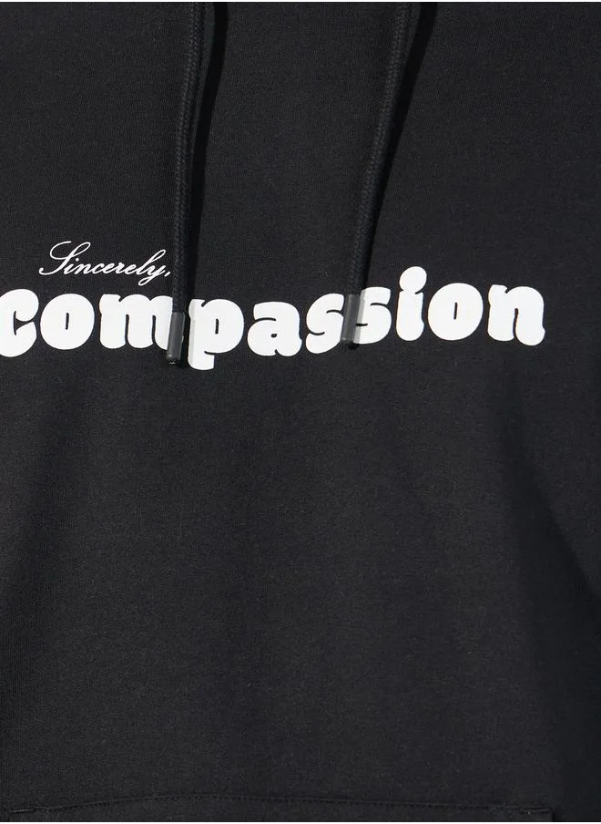 Styli Compassion Slogan Print Relaxed Fit Hoodie
