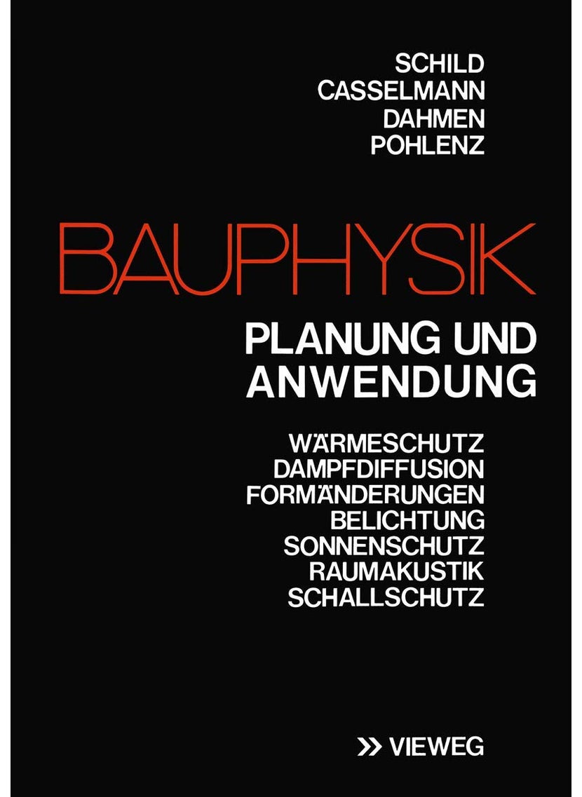 Bauphysik: Planung und Anwendung 