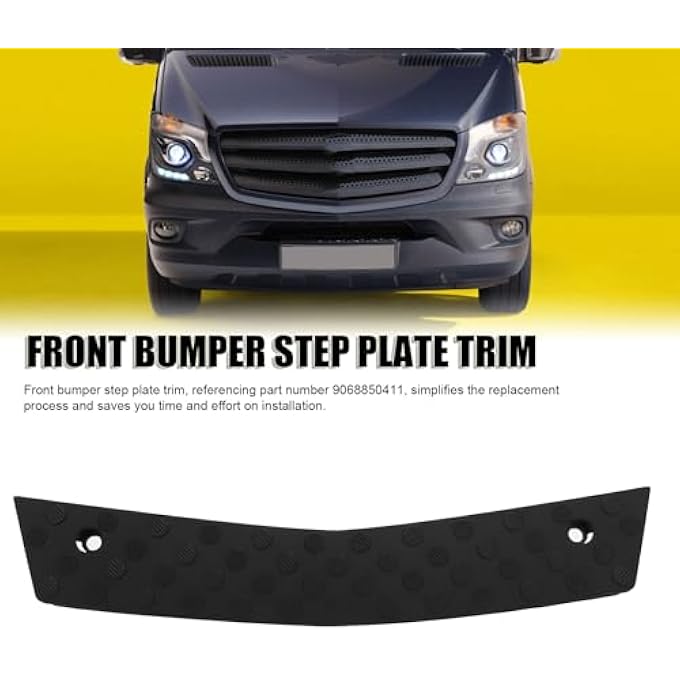 Sunisfa Front Lower Centre Bumper Step Seamless Fit 9068850411 Front Bumper Tread Step Plate Trim Replacement for Sprinter W906 2014-2017 - Image 3