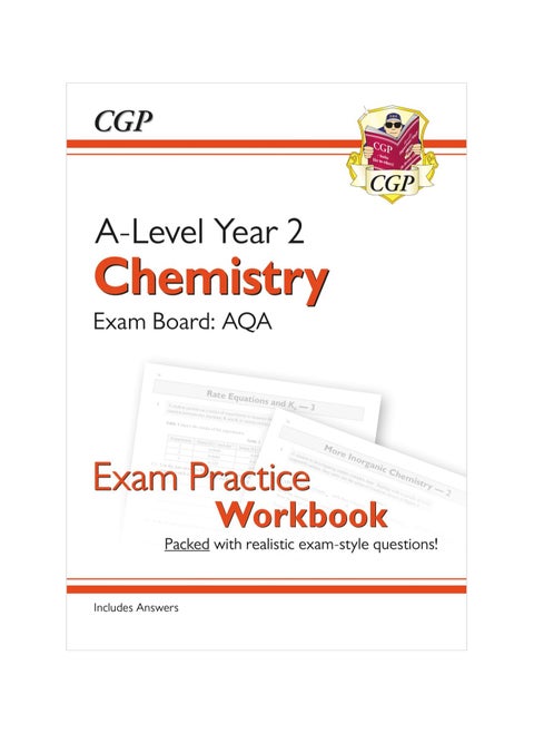 A Level Chemistry AQA Year 2 Exam Practice Workbook Includes Answers Paperback
