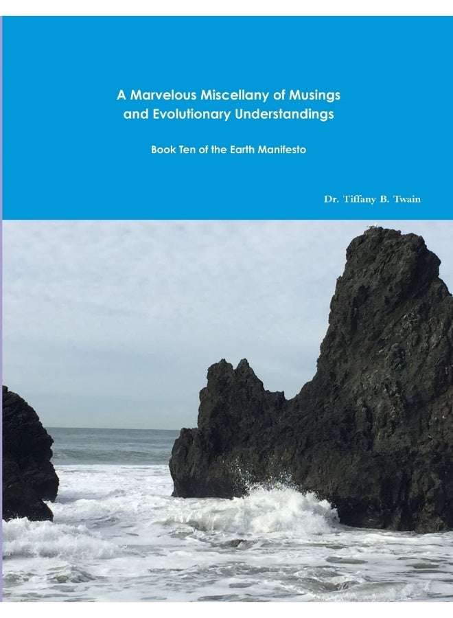 A Marvelous Miscellany of Musings and Evolutionary Understandings - Image 1