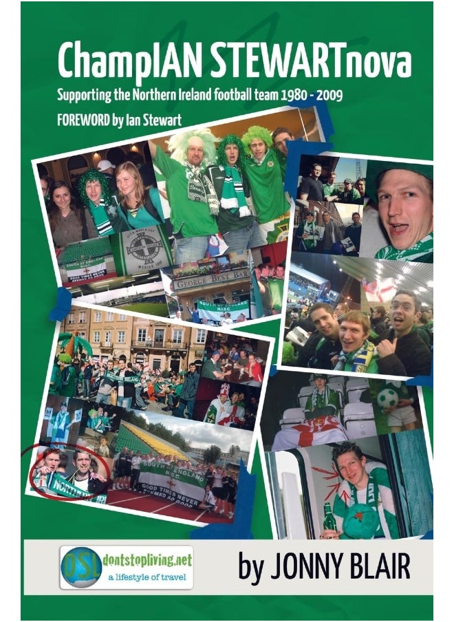 ChampIAN STEWARTnova: Supporting the Northern Ireland football team 1980 - 2009  - Image 1