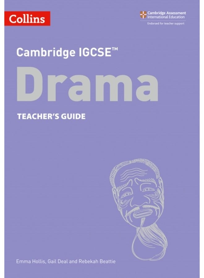 Cambridge IGCSE Drama Teacher s Guide - Paperback