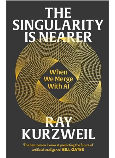 The Singularity Is Nearer When We Merge With Ai