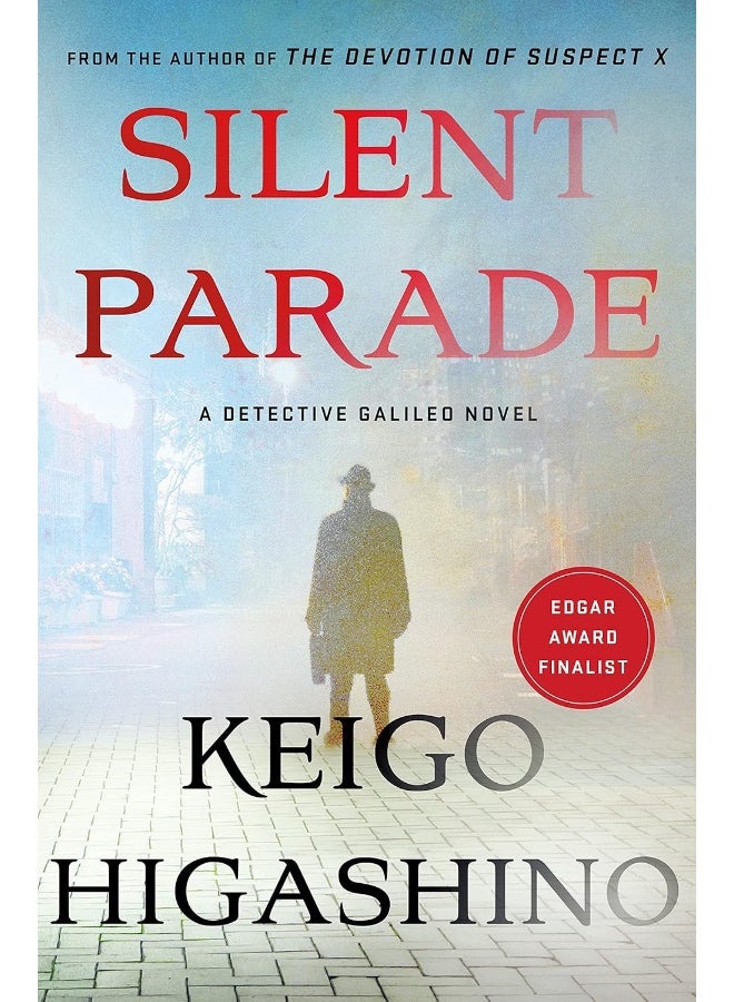 Silent Parade: A Detective Galileo Novel - Image 1