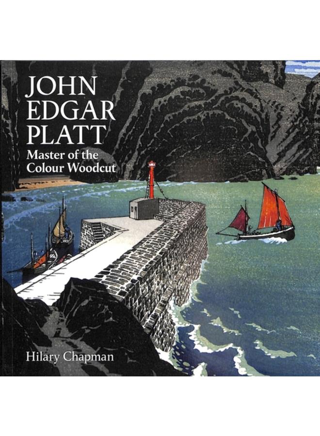 John Edgar Platt : Master of the Colour Woodblock 