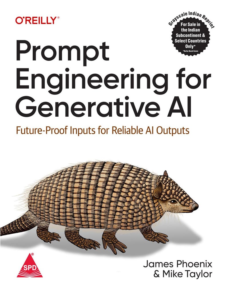 Prompt Engineering for Generative AI: Future-Proof Inputs for Reliable AI Outputs (Grayscale Indian Edition) - Image 1