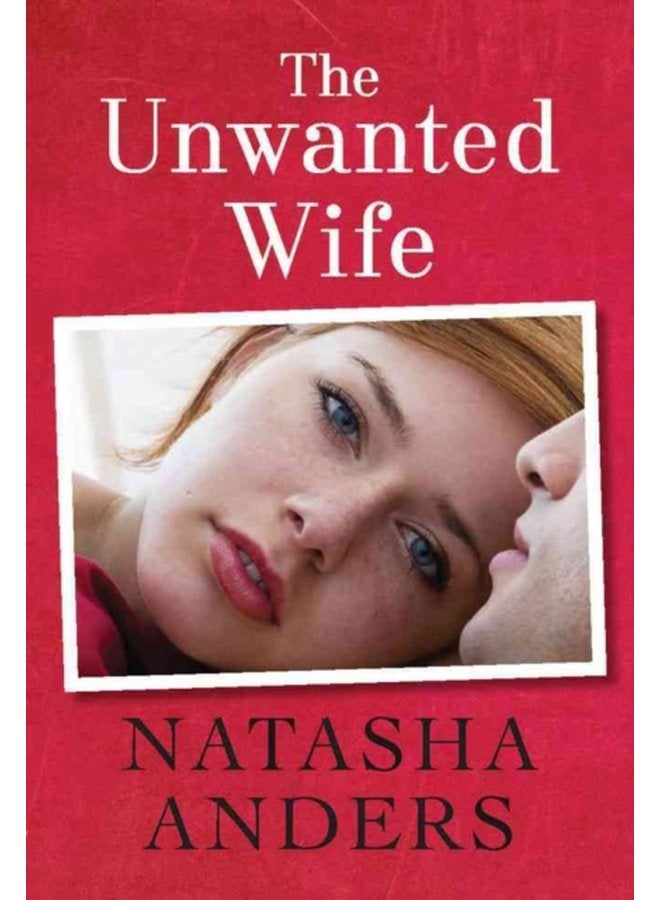 The Unwanted Wife - Paperback