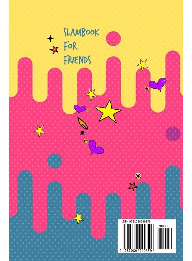 Slam Book For Friends: Answer Questions Pass It On And Have Fun - Image 2