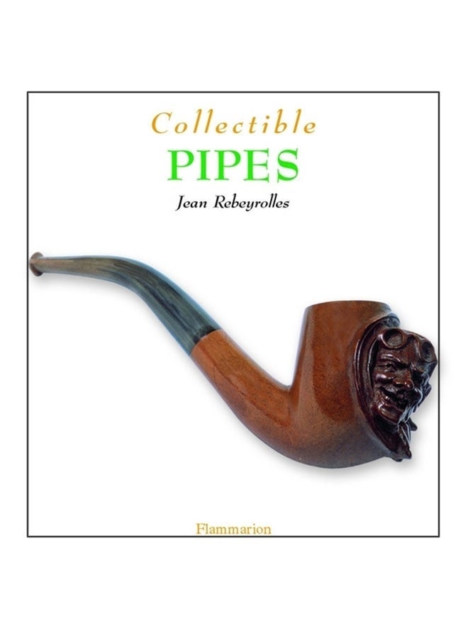 Collectible Pipes