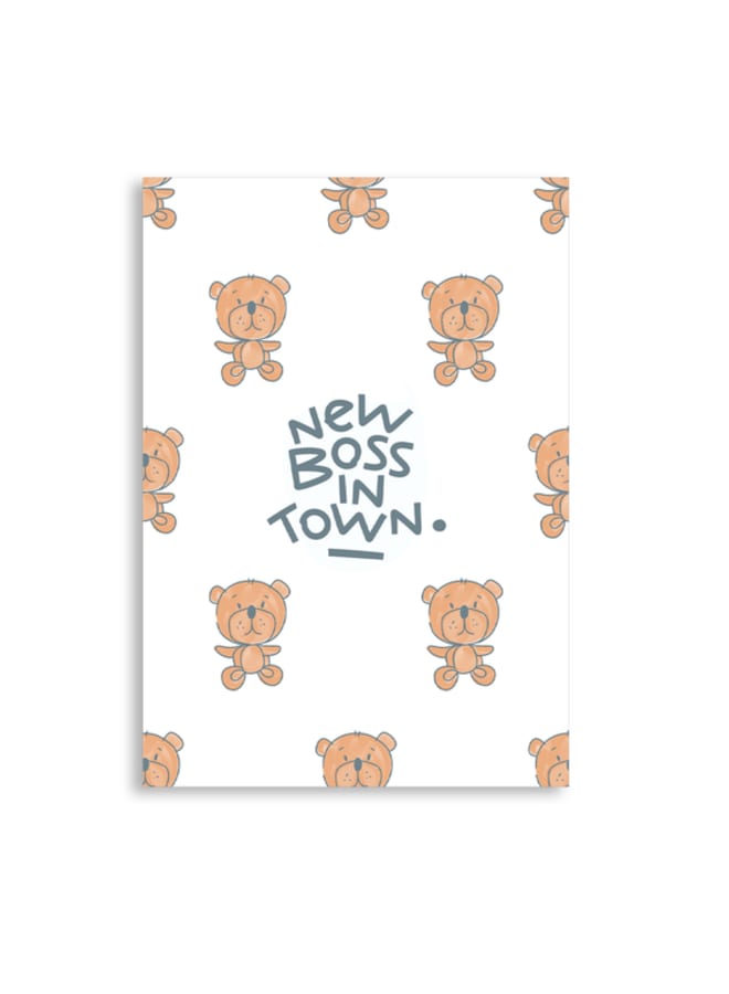 Greeting card NEW BOSS IN TOWN TEDDY