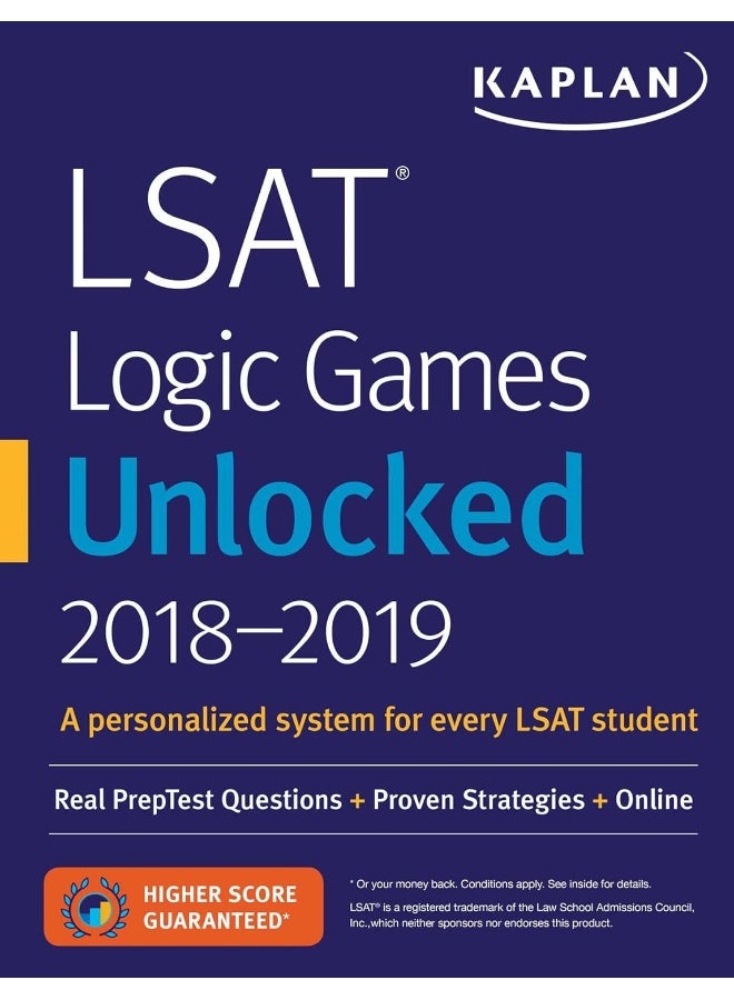 LSAT Logic Games Unlocked 2018-2019: Real PrepTest Questions + Proven Strategies + Online 