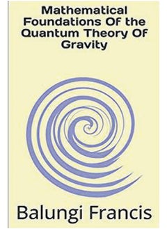 Mathematical Foundation of the Quantum Theory of Gravity (3)  - Image 2