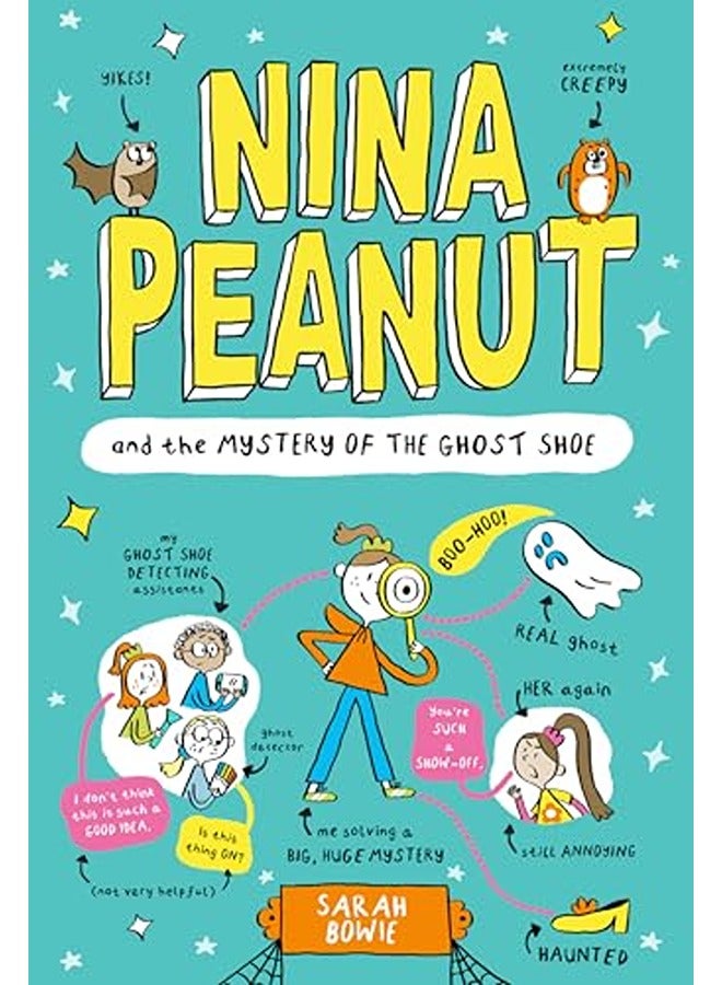 Nina Peanut and the Mystery of the Ghost Shoe