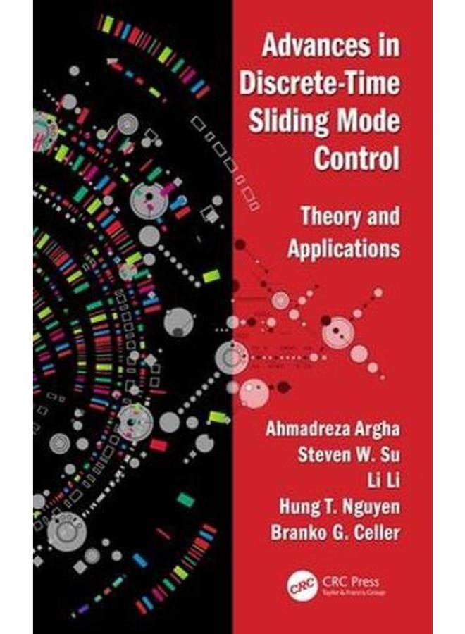 Advances in Discrete-Time Sliding Mode Control: Theory and Applications 