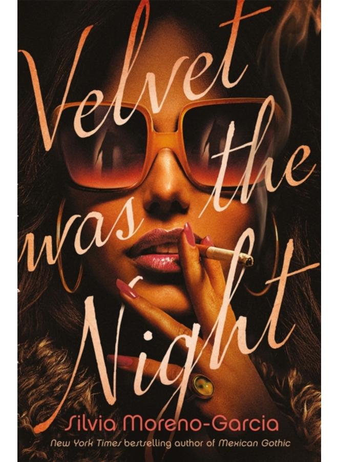 Velvet was the Night : President Obama's Summer Reading List 2022 pick 