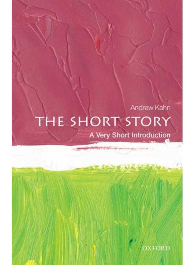 The Short Story: A Very Short Introduction 