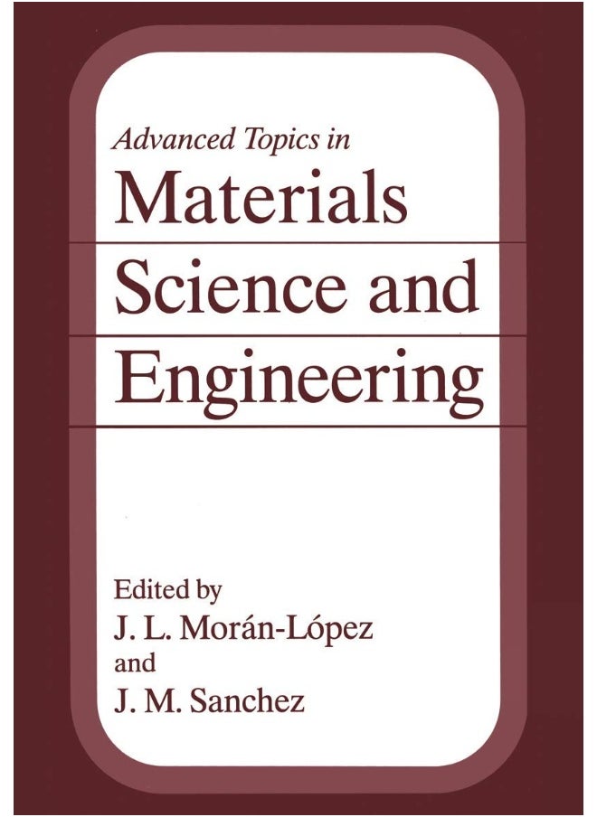 Advanced Topics in Materials Science and Engineering 