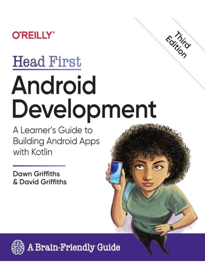 Head First Android Development A Learner s Guide to Building Android Apps with Kotlin - Paperback