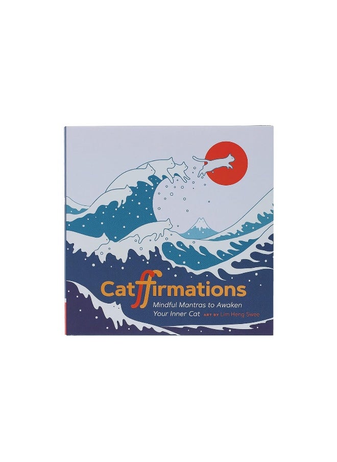 Catffirmations: Mindful Mantras to Awaken Your Inner Cat  - Image 4