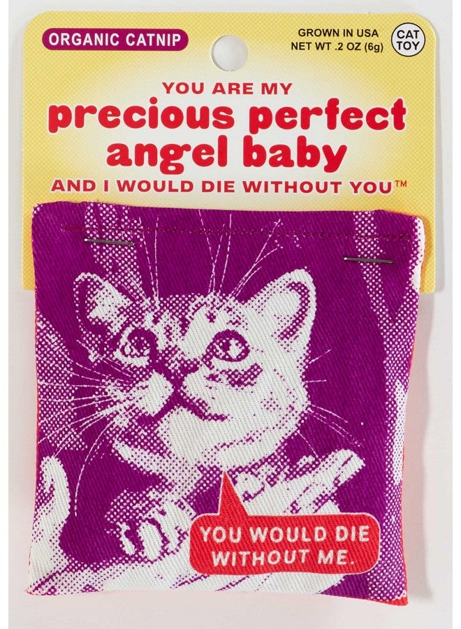 Blue Q Blue Q You are My Precious Perfect Angel Baby Catnip Cat Toy. Premium Organic Catnip Grown in The USA, 100% Cotton Pouches, Kitty Graphics Sure to Delight Every Cat-Keeper.  - Image 1
