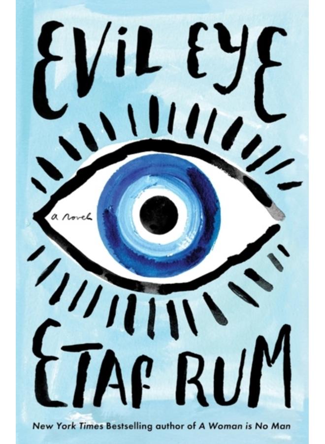Evil Eye : A Novel 