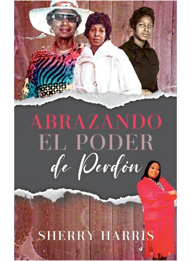 Abrazando el Poder de Perdón: Spanish Version  - Image 1