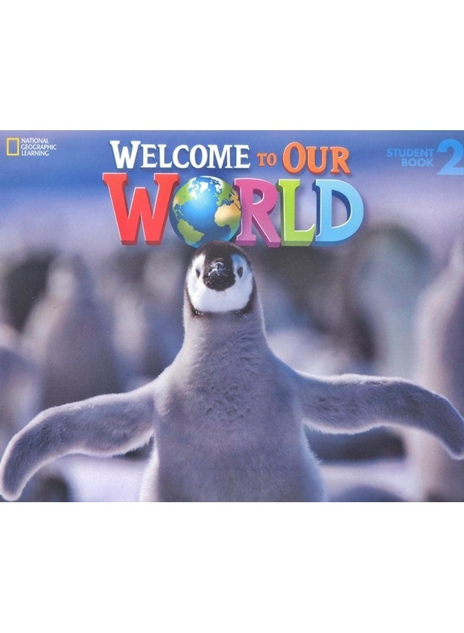 Welcome to Our World 2: American English