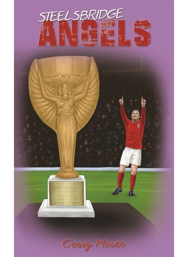 Steelsbridge Angels - Hardback