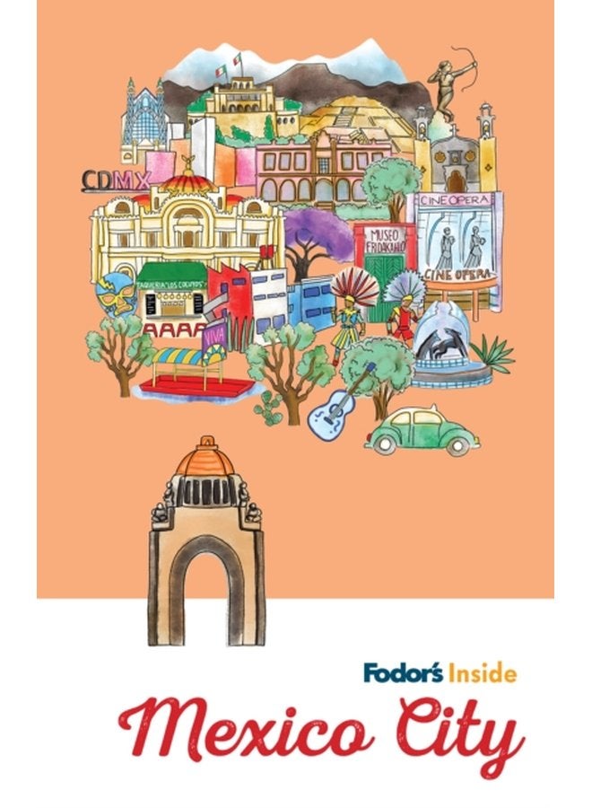 Fodor s Inside Mexico City - Paperback