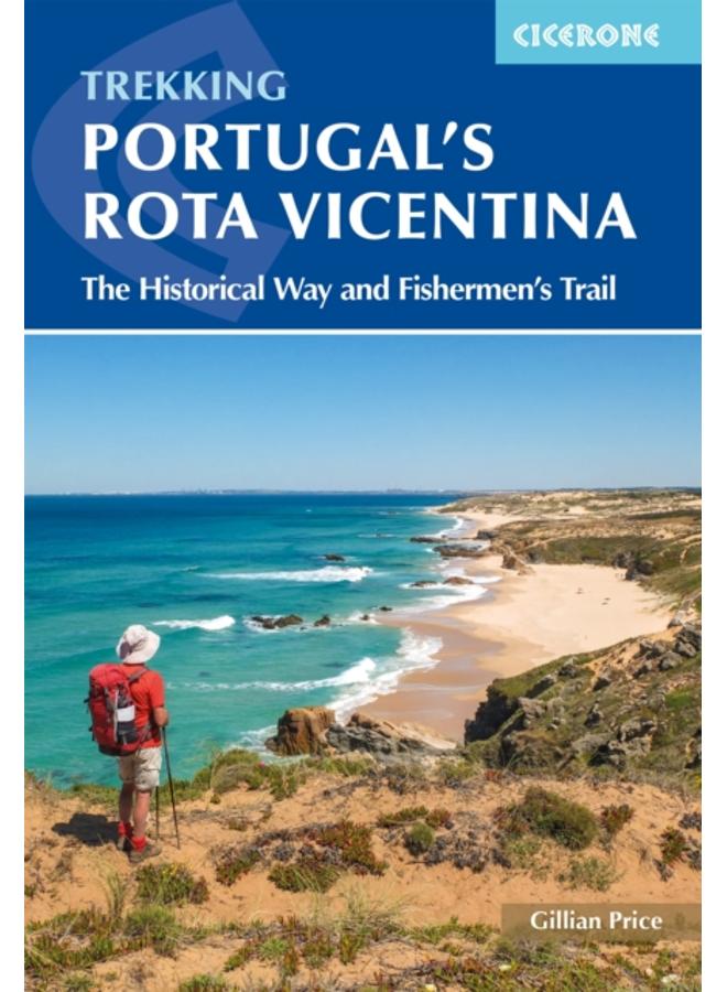 Portugal's Rota Vicentina : The Historical Way and Fishermen's Trail 