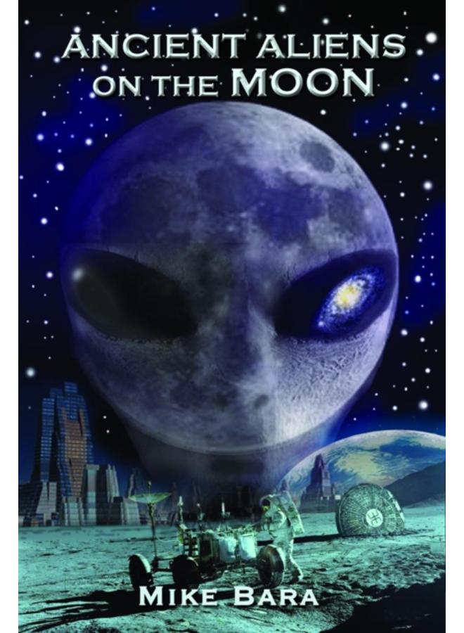 Ancient Aliens on the Moon 