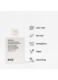 إيفو شامبو EVO Gluttony Volumising - شامبو مكثف لجميع أنواع الشعر - يضيف رفعًا ولمعانًا وقوة ومرونة للشعر - 300 مل / 10.1 أونصة سائلة  - Image 2