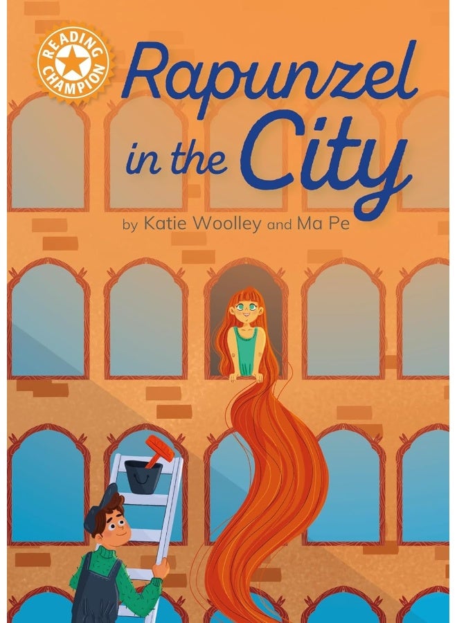Reading Champion: Rapunzel in the City: Independent Reading Orange 6