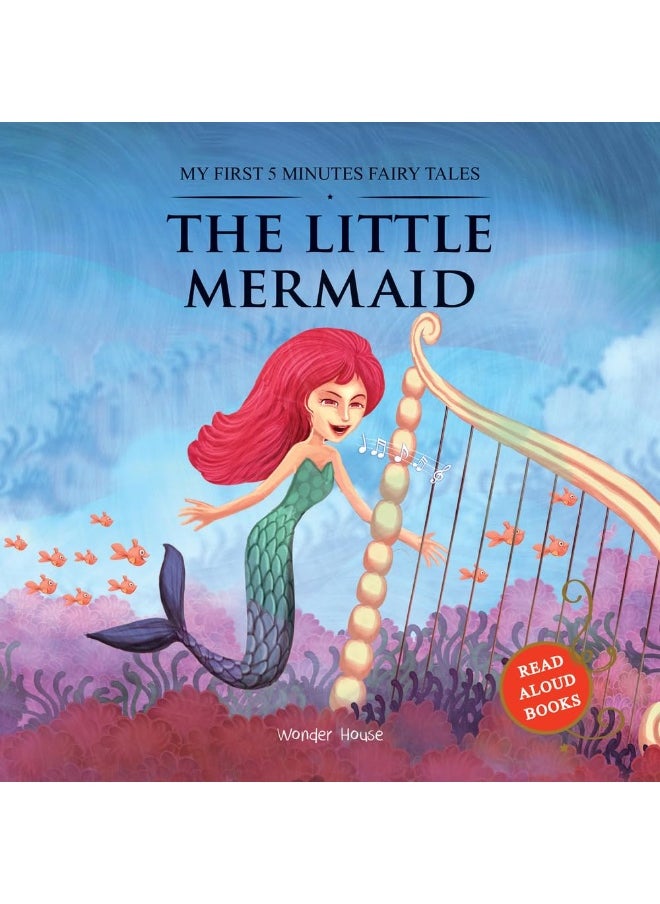 My First 5 Minutes Fairy Tales The Little Mermaid : Traditional For Children (Abridged and Retold)  - Image 1